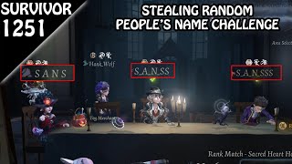 Impersonator Challenge - Survivor Rank #1251 (Identity v)