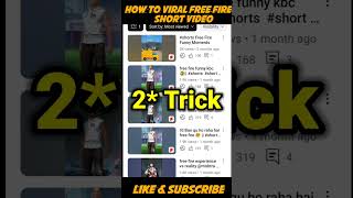 Free Fire Short Video Viral Kese Kare || How To Viral Free Fire Short Video #shorts #freefireshorts