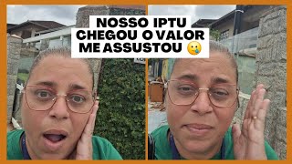 CHEGOU O IPTU DE NOSSO AP AQUI EM JOINVILLE SC😱 FIQUEI ASSUSTADA COM VALOR ..