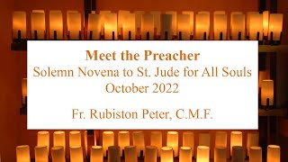 Meet the Preacher: Fr. Rubiston Peter, C.M.F.