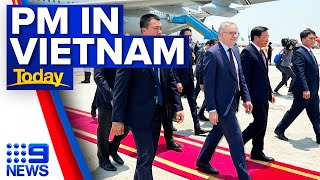 Prime Minister Anthony Albanese to hold high-level talks in Vietnam | 9 News Australia