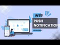 Web Push Notifications with JavaScript | Step-by-Step Tutorial