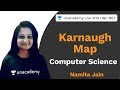 Karnaugh Map | Computer Science | Unacademy Live NTA UGC NET | Namita Jain