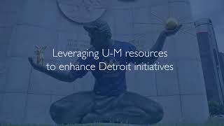 U-M, Detroit work to boost economic mobility