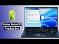 How to Remove Android-x86 and GRUB Loader From Dual Boot