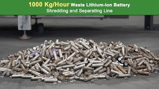 1000 Kg/Hour Waste Lithium-ion Battery Shredding and Separating Line