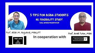 Feasibility Study Oral Defense/Presentation Tips For BSBA Students.