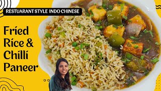 Restaurant Style Chili Paneer & Fried Rice Recipe  | रेस्टोरेंट जैसा चिली पनीर और फ्राइड राइस | ToN