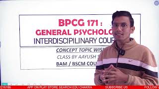 BPCG 171 GENERAL PSYCHOLOGY | English medium class | BAM BSCM | IGNOU EXAM