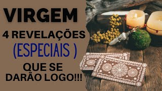 VIRGEM| 4 REVELAÇÕES (ESPECIAIS) QUE SE DARÃO LOGO! (PREVISÕES/TAROT/SIGNOS) LEITURA ATEMPORAL.