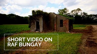 Short Film On RAF Bungay