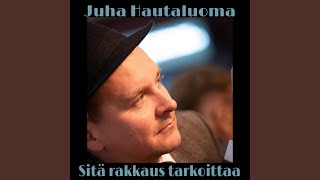 Sitä rakkaus tarkoittaa