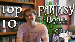 My Top 10 Fantasy Books of All Time