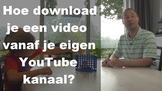 Eigen YouTube Video Downloaden (vanaf je eigen YouTube kanaal) | Stap voor stap handleiding