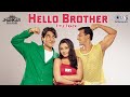 Hello Brother - Jhankar | Salman Khan | Arbaaz Khan | Rani Mukherjee | Brother's Day Special