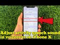 How to adjust activity speech sound in voiceover on iPhone X