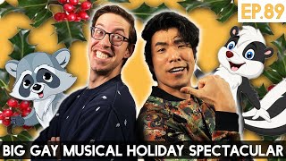 Keith & Eugene's Big Gay Musical Holiday Spectacular - The TryPod Ep. 89