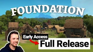 Hat sich der lange Early Access gelohnt? Wir starten in den Full Release! | Let's play Foundation