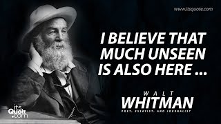 Brilliant Quotes of Walt Whitman to change your life | Quotes about Life | Picture Quotes