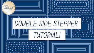 Double Stepper Side Card Tutorial