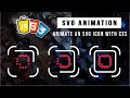 SVG animation: animate an SVG icon with CSS