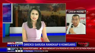 Dialog: Direksi Garuda Rangkap 8 Komisaris