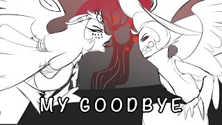My goodbye (Hazbin Hotel FanAnimatic)