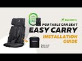 Daiichi Easy Carry Portable Car Seat Installation Guide