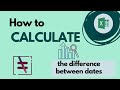 How to calculate the difference between dates in Excel