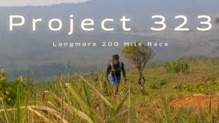 Project 323 | Longmore 200 Mile Race