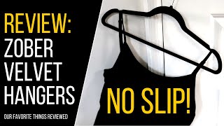 Zober Non-Slip Velvet Hangers Review | Velvet Hangers vs. Plastic Hangers