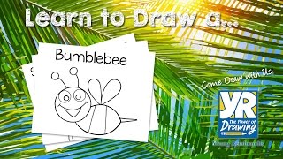 Teaching Kids How to Draw: How to Draw a Bumblebee