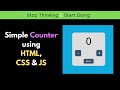 Simple Js tricks .Simple counter using HTML, CSS & JS.