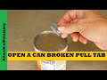 How To Open A Can Of Food If The Pull Tab Came Off...Pop Top Canned Food