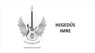 Hegedűs Imre - Pulyka | ÚJ GITÁROS 2018