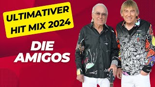 Der Ultimative Amigos Hit Mix 2024