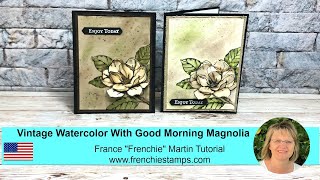 Vintage Watercolor Good Morning Magnolia