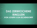 The Broken Ring by Joseph von Eichendorff