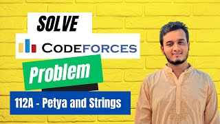 112A - Petya and Strings - CodeForces problem solution || #error_code