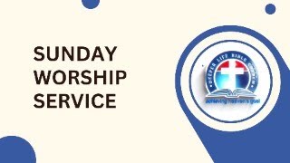 SUNDAY WORSHIP SERVICE || 10/11/2024