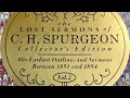 Lost Sermons of C.H. Spurgeon Collector's Ed. vol. 2 [4K 60FPS]