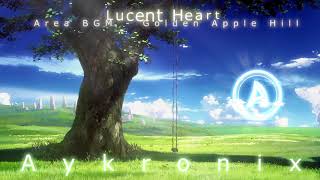 Lucent Heart Area BGM - Golden Apple Hill (Aykronix Release)