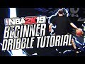 BASIC BEGINNER DRIBBLE MOVE TUTORIAL! LEARN TO DRIBBLE! - NBA 2K19