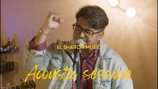 El Sharon x Manoa Williamson’s Acoustic session