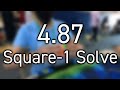 4.87 Official Square-1 Solve | Long Beach Spring 2022