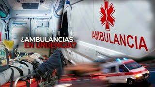 Denuncian negligencia en servicios médicos: ambulancias tardan horas en llegar a emergencias