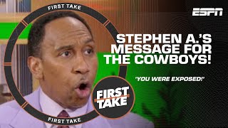 Stephen A. says the Cowboys were EXPOSED! 'What can go WRONG, will go WRONG!' 🍿 | First Take