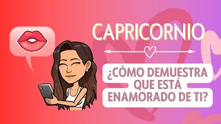 ❤️♑️  Capricornio ¿CÓMO DEMUESTRA CAPRICORNIO QUE ESTÁ ENAMORADO DE TI? 🔥 Capricornio enamorado.