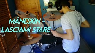 Måneskin - Lasciami Stare - Drum Cover by [Antonio Carbutti]