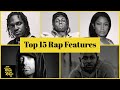Top 15 - Best Rap Features That 'Stole The Show' (With Lyrics)